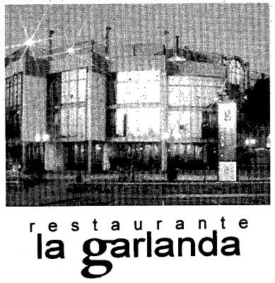 Imagen exterior y logotipo del restaurante 'La Garlanda' de Gav Mar (Publicados en el diario 'El Mundo Desportivo' el 7 de Mayo de 1999)